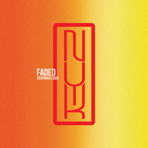 faded (SeaTravel Edit)