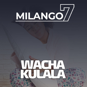 Wacha Kulala