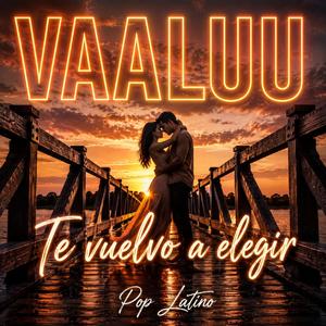 Te vuelvo a elegir (Special Version)