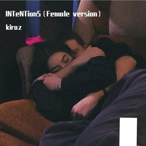 INTeNTionS（Female version）