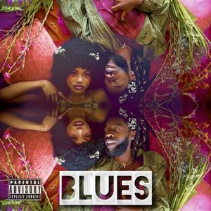 BLUES (feat. Wana)