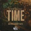 Str8 Bangaz - Time (feat. Skyzoo & Mickey Factz)