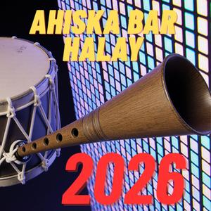 Ahıska Bar Halay (2026)