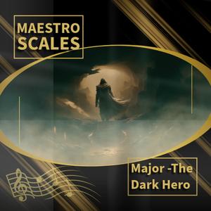 G Major Scale (The Dark Hero) (Testversion)