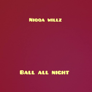 Ball All Night