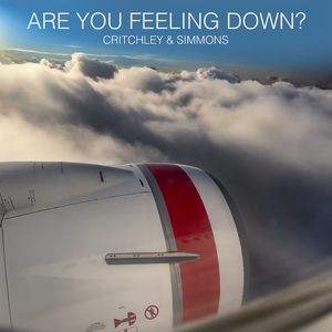 Are You Feeling Down?