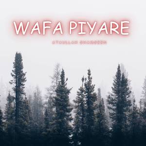 Wafa Piyare