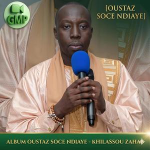 Seydina mouhamed kou yiw la Khilassou Zahab(oustaz socé ndiaye)