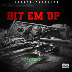 HIT EM UP