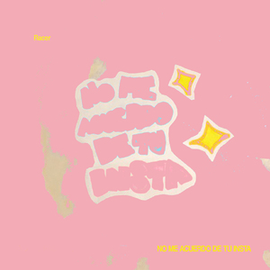 No Me Acuerdo de Tu Insta