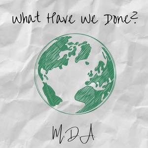 What Have We Done? (Album Version)