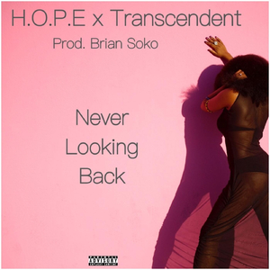 Never Looking Back (feat. Transcendent)