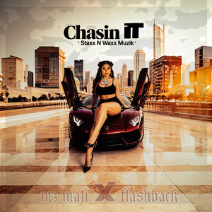 Chasin It (feat. Flashback)