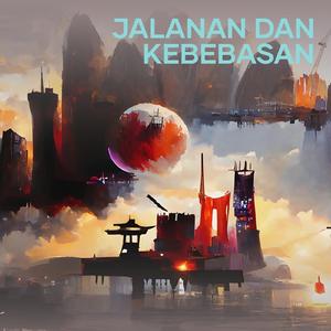Jalanan dan kebebasan