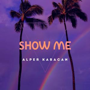 Show Me