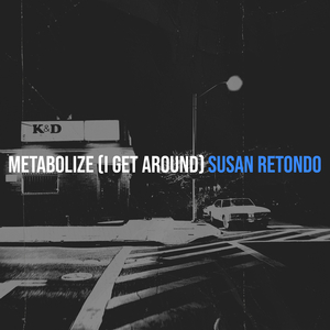 Metabolize (I Get Around)