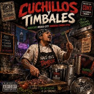CUCHILLOS Y TIMBALES