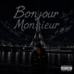 Bonjour Monsieur