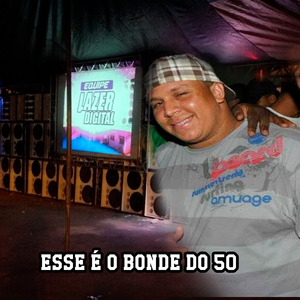 Esse É o Bonde do 50