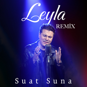 Leyla (Remix)