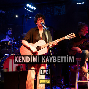 Kendimi Kaybettim (Live)