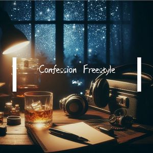 Confession Freestyle
