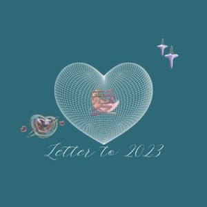 A Letter to 2023(无歌词版）