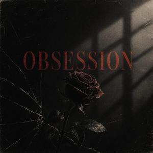 Obsession
