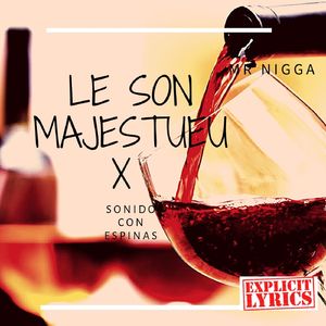 Le Son Majestueux - Sonido Con Espinas