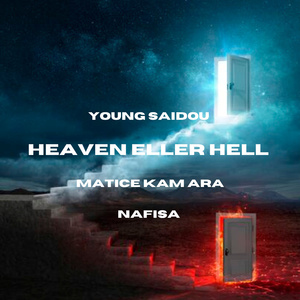 Heaven eller hell