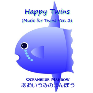 Happy Twins (Music for Twins Ver. 2)