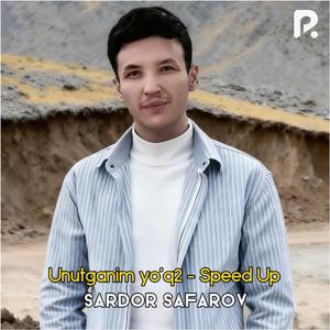Unutganim yo'q2 - Speed Up