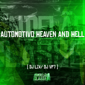 Automotivo Heaven And Hell