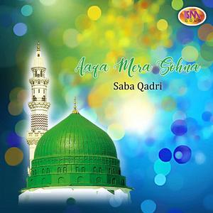 Aaqa Mera Sohna