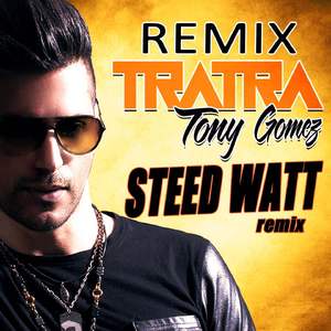 Tratra (Steed Watt Radio Mix)
