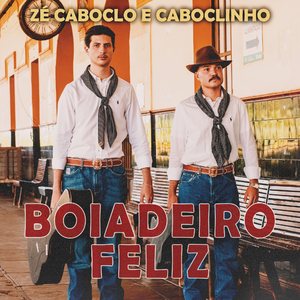 Boiadeiro Feliz