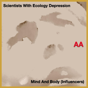 Mind and Body (Influencers) (Remastered)