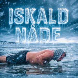 ISKALD NÅDE!