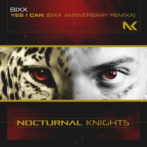 Yes I Can (BiXX Anniversary Extended RemiXX)