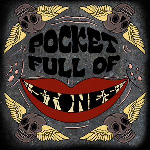 Pocket Full of Stones