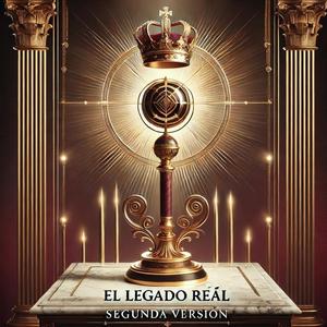 El legado real (Radio Edit)