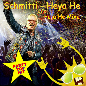 Heya He (Heja He Mix)