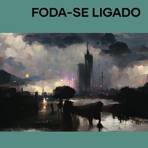 Foda-se ligado