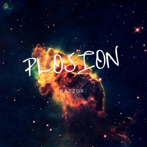 Plosion