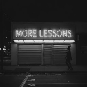 More Lessons