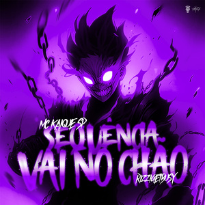 SEQUENCIA VAI NO CHAO (SUPER SLOWED)