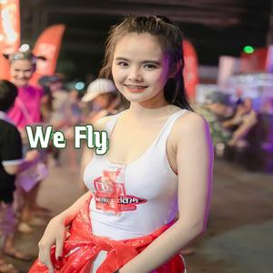 We Fly