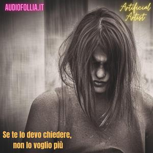 Anoressia dei pensieri (feat. Artificial Artist)
