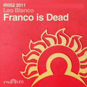Franco Is Dead (Original Mix)
