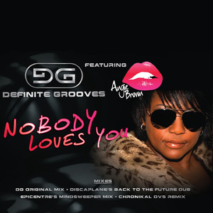 Nobody Loves You (Chronikal DVS Remix)
